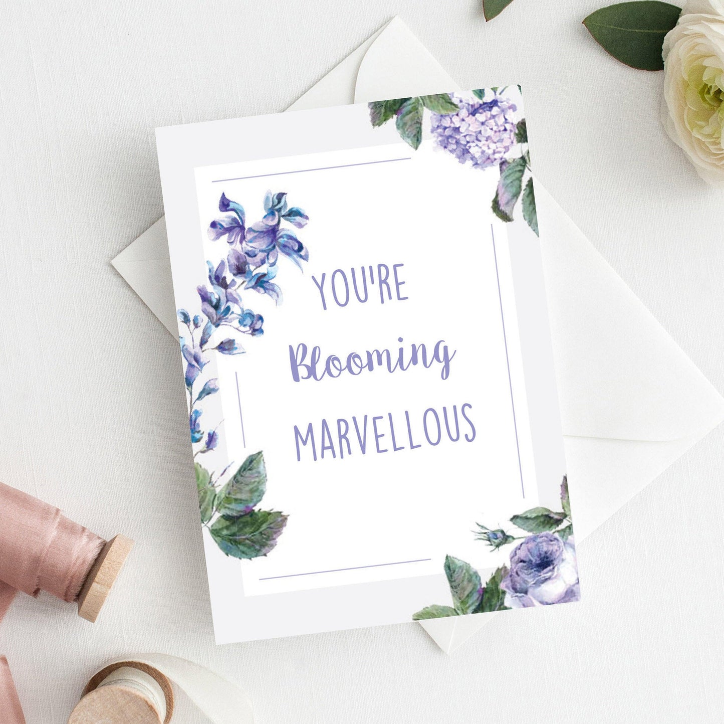 You're Blooming Marvellous Card