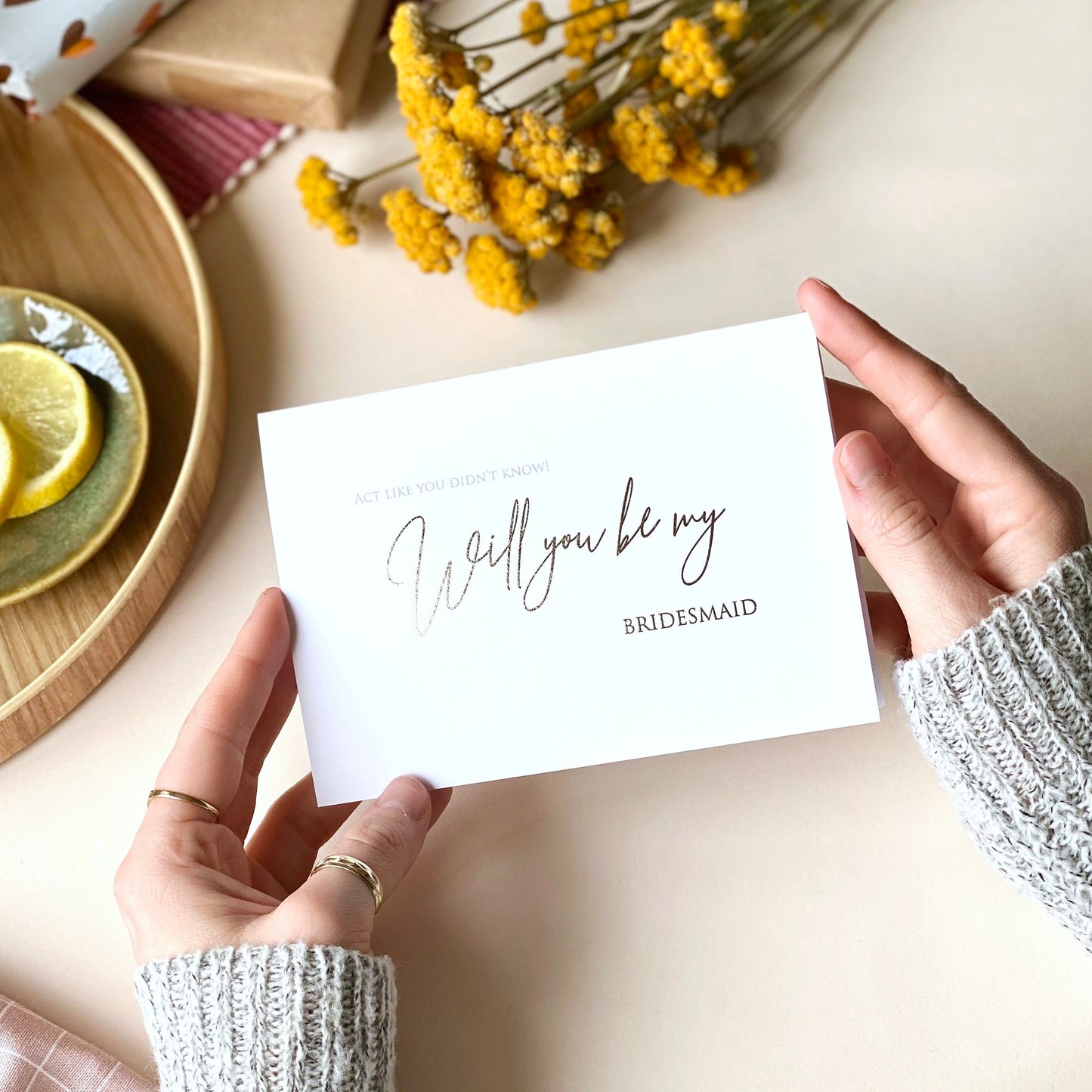 Act Like You Didn't Know Bridesmaid Card