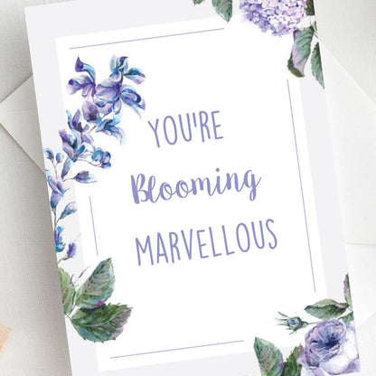 You're Blooming Marvellous Card